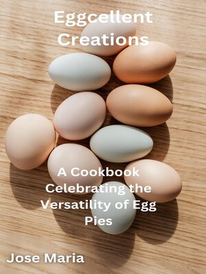 cover image of Eggcellent Creations